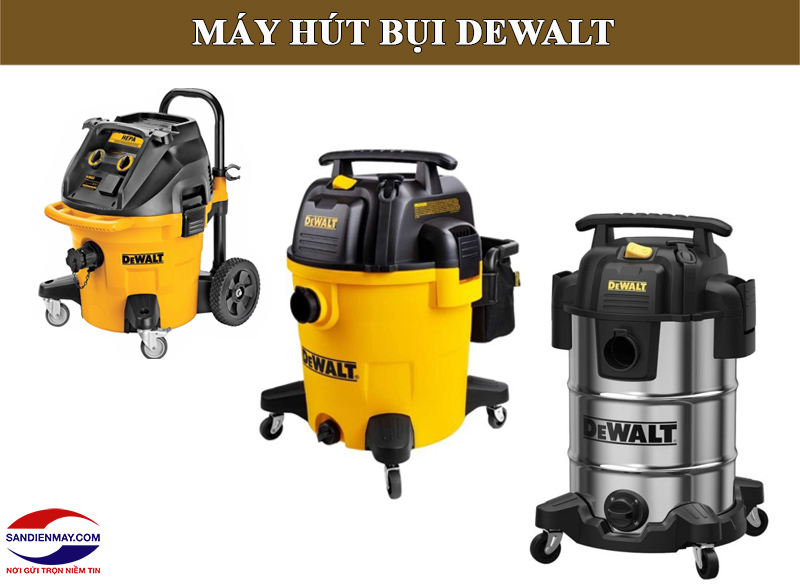 Máy hút bụi Dewalt
